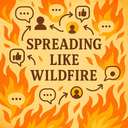 spreading like wildfire