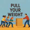 pull your weight