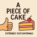a piece of cake