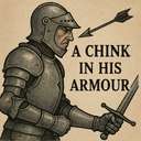 a chink in his armour