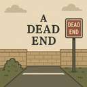 a dead end