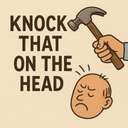 knock that on the head