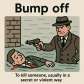 bump off