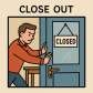 close out