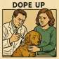 dope up