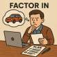 factor in