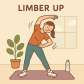 limber up