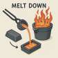 melt down
