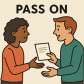 pass on