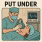 put under