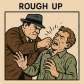 rough up