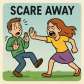 scare away