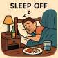 sleep off
