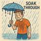 soak through