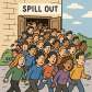 spill out