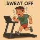 sweat off