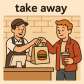 take away