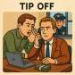 tip off