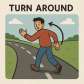 turn around