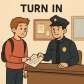 turn in