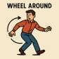 wheel around