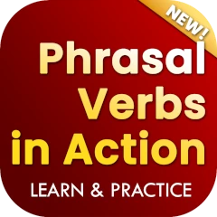 Phrasal Verbs in Action